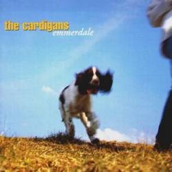 The Cardigans : Emmerdale